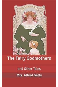 The Fairy Godmothers