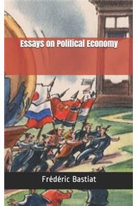 Essays on Political Economy