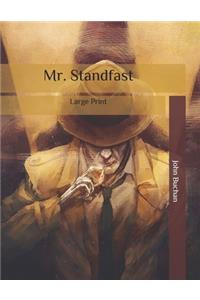 Mr. Standfast