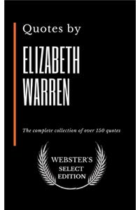 Quotes by Elizabeth Warren