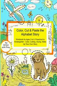 Color, Cut & Paste the Alphabet Story