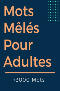 Mots Mêlés Pour Adultes
