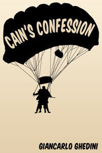 Cain's Confession