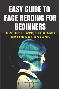 Easy Guide to Face Reading for Beginners