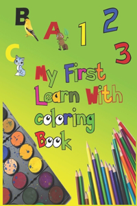 My First Learn With Coloring Book