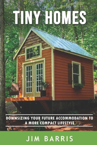Tiny Homes