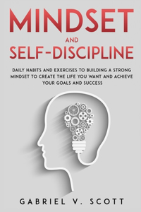 Mind Set and Self-Discipline