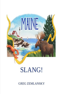 Maine Slang!