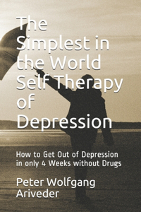 The Simplest in the World Self Therapy of Depression