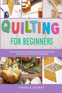 Quilting For Beginners