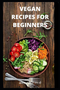 Vegan Recipes for Beginners