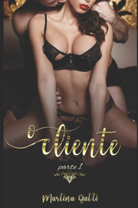 O Cliente - Parte 1