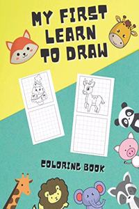 My First Learn To Draw Coloring Book