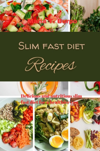 Slim fast diet recipes