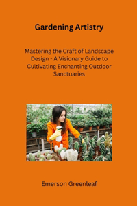 Gardening Artistry