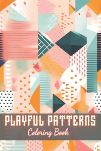 Playful Patterns Coloring Book