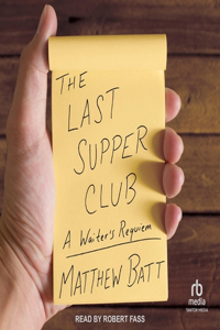 The Last Supper Club
