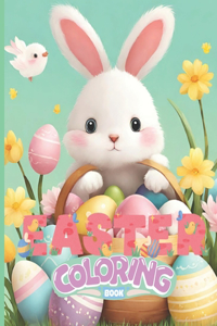 Easter Coloring Book: Coloring Fun For All Ages