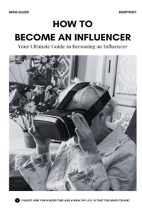 How to Become an Influencer
