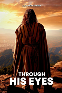Through His Eyes