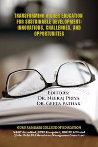 TRANSFORMING HIGHER EDUCATION FOR SUSTAINABLE DEVELOPMENT: INNOVATIONS, CHALLENGES, AND OPPORTUNITIES