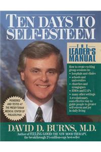 Ten Days to Self-Esteem