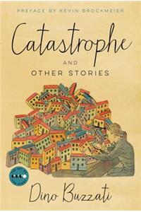 Catastrophe: And Other Stories