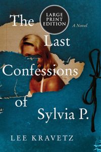 The Last Confessions of Sylvia P.