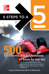 5 Steps to a 5 500 AP Physics Questions to Know by Test Day