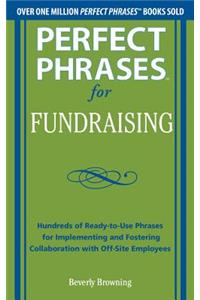 Perfect Phrases for Fundraising