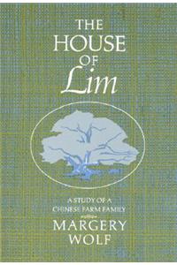 The The House of Lim House of Lim: A Study of a Chinese Family