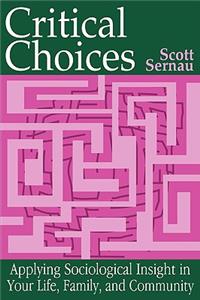 Critical Choices