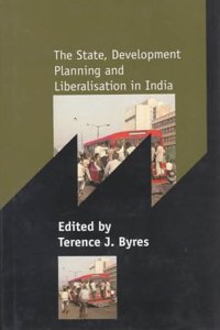 State, Development Planning and Liberalisation in India