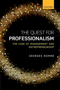 The Quest for Professionalism