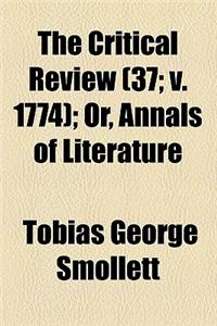 The Critical Review, Or, Annals of Literature (Volume 55)