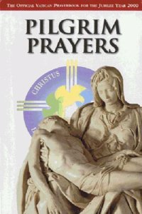 Pilgrim Prayers