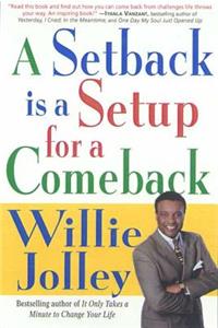 Setback Is a Setup for a Comeback