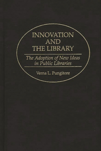 Innovation and the Library
