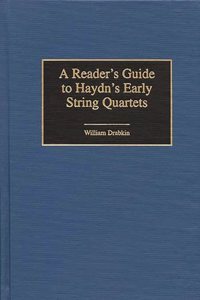 A Reader's Guide to Haydn's Early String Quartets