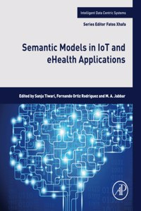 Semantic Models in Iot and Ehealth Applications