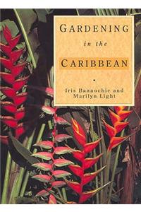 Gardening In The Caribbean