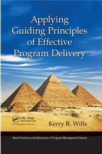Applying Guiding Principles of Effective Program Delivery