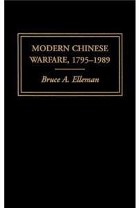 Modern Chinese Warfare, 1795-1989