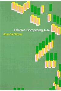 Children Composing 4-14