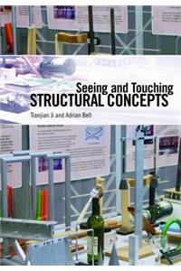 Seeing and Touching Structural Concepts