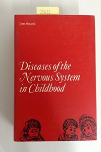 Diseases of the Nervous System in Childhood