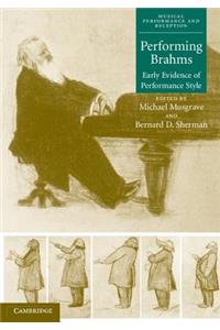 Performing Brahms