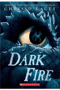 Dark Fire (the Last Dragon Chronicles #5)