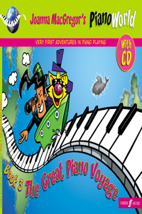 Pianoworld -- The Great Piano Voyage, Bk 3: Very First Adventures in Piano Playing, Book & CD