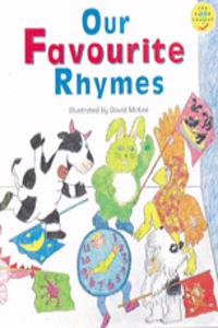 Longman Book Project: Fiction: Band 1: Our Favourite Rhymes Cluster: Our Favourite Rhymes